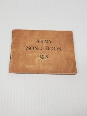 Vintage Original Army Song Book U. S. 1918 Pocket Sized & Illustrated